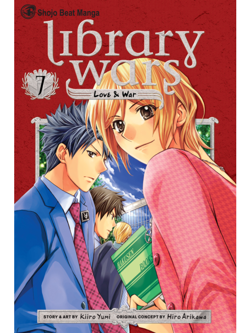 Title details for Library Wars: Love & War, Volume 7 by Kiiro Yumi - Wait list